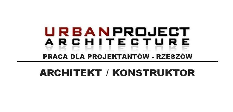 Rysunek projektu architektonicznego z napisem "Urban Project Architecture" dla biura projektowego w Rzeszowie z hasłem "Praca dla projektantów".