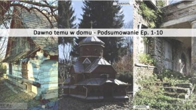 Stary dom drewniany na podsumowaniu epizodów 1-10 PaniDyrektor.pl.